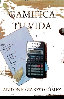 Paperback Gamifica tu vida [Spanish] Book