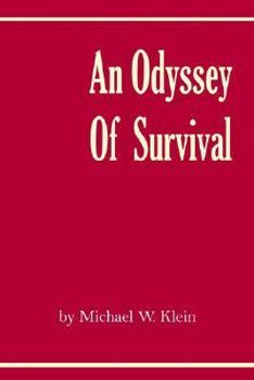 Paperback An Odyssey of Survival Book