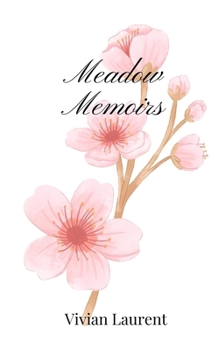 Paperback Meadow Memoirs Book
