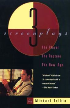 Paperback The Player, the Rapture, the New Age: Three Screenplays Book