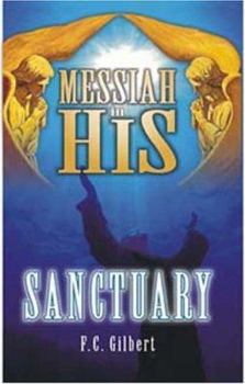 Paperback Messiah in His Sanctuary Book