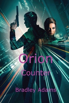 Paperback Orion Counter Bradley Adams Book