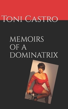 Paperback Memoirs of a Dominatrix Book