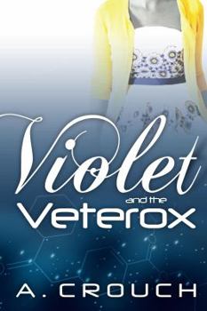 Paperback Violet and the Veterox Book
