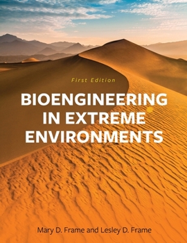 Paperback Bioengineering in Extreme Environments Book