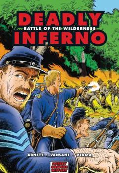 Paperback Deadly Inferno: Battle of the Wilderness Book