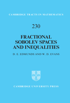 Hardcover Fractional Sobolev Spaces and Inequalities Book