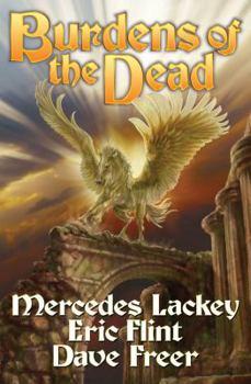 Burdens of the Dead (4) - Book #4 of the Heirs of Alexandria
