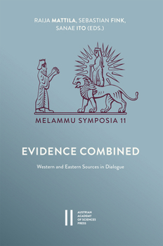 Hardcover Evidence Combined: Western and Eastern Sources in Dialogue Book