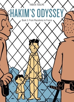 Hardcover Hakim's Odyssey: Book 3: From Macedonia to France Book