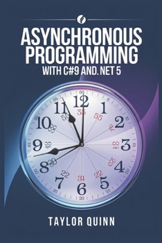 Paperback Asynchronous Programming With C#9 And .NET 5 Book