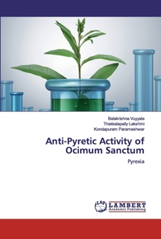 Paperback Anti-Pyretic Activity of Ocimum Sanctum Book