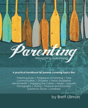 Paperback Parenting: Navigating Everything Book