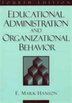 Educational Administration and Organizational Behavior (5th Edition)