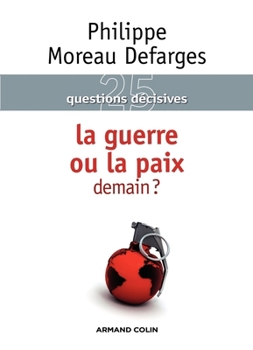 Paperback La guerre ou la paix demain ? [French] Book