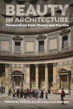 Paperback Beauty in Architecture: Perspectives from Theory and Practice Book