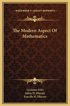 Hardcover The Modern Aspect Of Mathematics Book