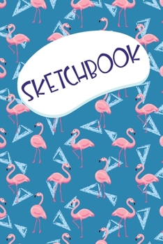 Paperback Sketchbook: Kawaii Pink Flamingo Blank Sketchbook Birthday Gift for Artists Book