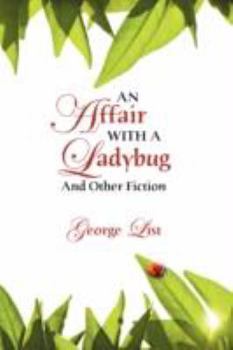 Paperback An Affair with a Ladybug Book