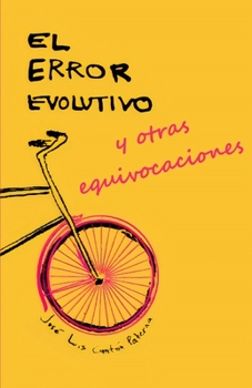 Paperback El error evolutivo [Spanish] Book