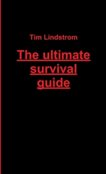 Paperback The ultimate survival guide Book