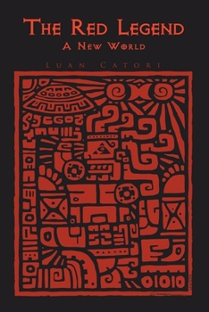 Paperback The Red Legend: A New World Book