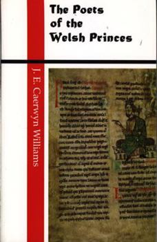 Paperback The Poets of the Welsh Princes Book