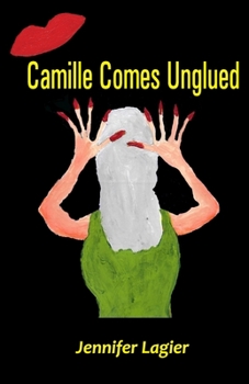 Paperback Camille Comes Unglued Book