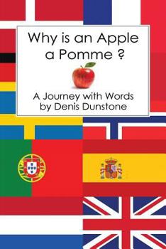 Paperback Why Is an Apple a Pomme ? Book