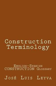 Paperback Construction Terminology: English-Spanish Construction Glossary Book