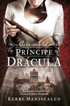 Paperback a la Caza del Príncipe Drácula -V2* [Spanish] Book