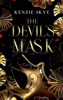 The Devil's Mask (Spicy Romantasy Fairy Tales)