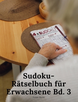 Paperback Sudoku-R?tselbuch f?r Erwachsene Vol.3 [German] Book