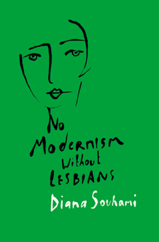 Paperback No Modernism Without Lesbians Book