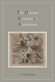Paperback Disease Concept of Alcoholism Book