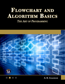 Paperback Flowchart and Algorithm Basics: The Art of Programming Book
