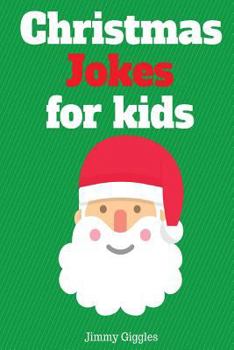 Paperback Christmas Jokes for Kids: Funny and Hilarious Christmas Jokes Book