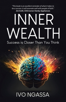 Paperback Inner Wealth: Success is Closer Than You Think Book