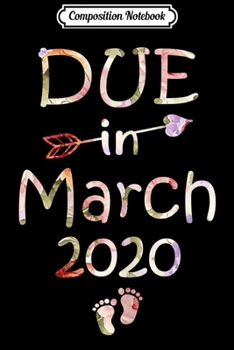 Composition Notebook: Womens Womens Pregnancy Announcemen Due Date March See You i Journal/Notebook Blank Lined Ruled 6x9 100 Pages