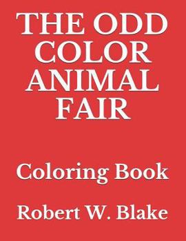 Paperback The Odd Color Animal Fair: Coloring Book