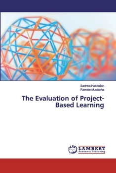 Paperback The Evaluation of Project-Based Learning Book