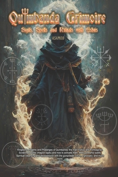Paperback Quimbanda Grimoire: Sigils, Spells and Rituals with Eshus Book