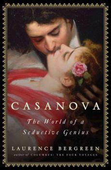 Hardcover Casanova: The World of a Seductive Genius Book