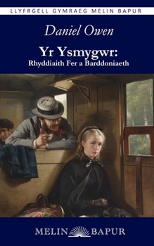 Paperback Yr Ysmygwr: Rhyddiaith fer a Barddoniaeth [Welsh] Book