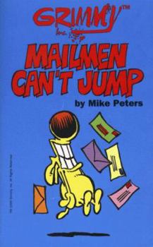 Grimmy: Mailmen Can't Jump (Mother Goose And Grimm) - Book  of the Mother Goose and Grimm