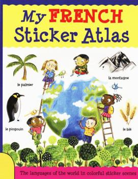 Paperback My French Sticker Atlas (French and English Edition) [French] Book