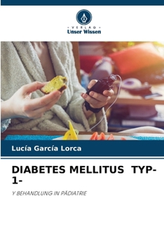 Diabetes Mellitus Typ-1- (German Edition)