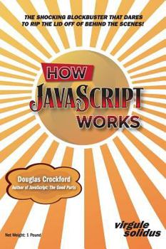 Hardcover How JavaScript Works Book