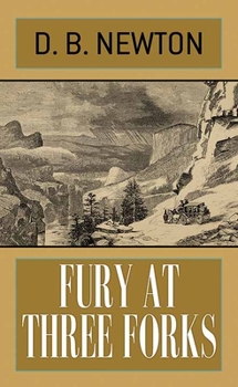 Library Binding Fury at Three Forks [Large Print] Book