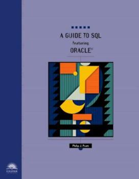 Paperback A Guide to SQL Featuring Oracle Book